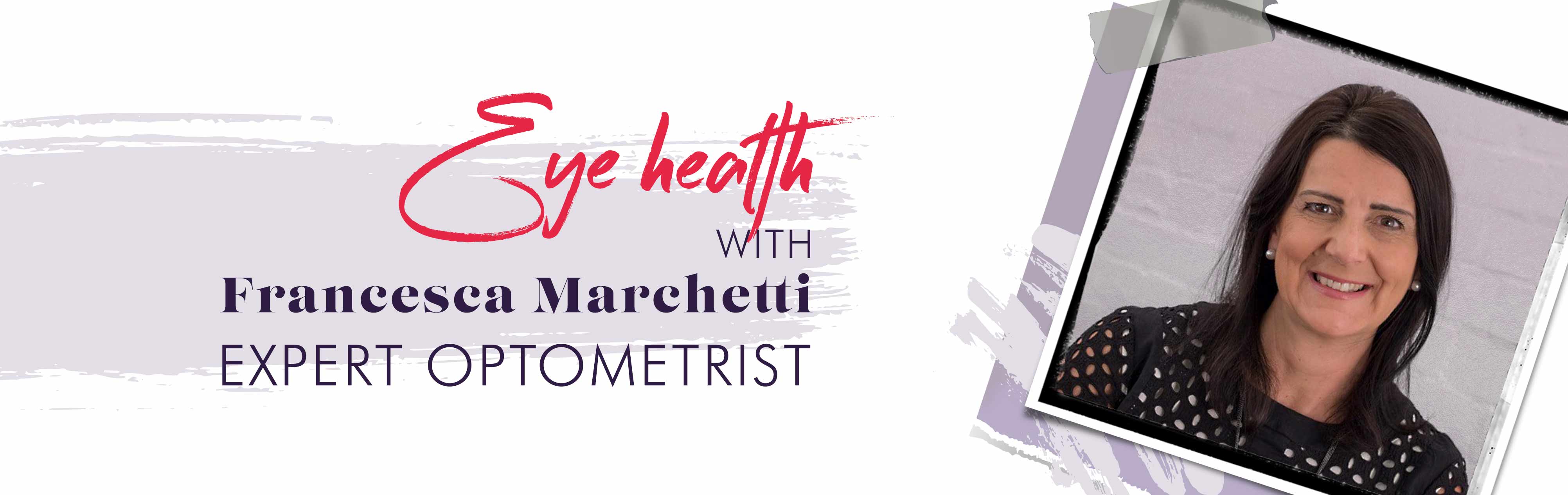 GET TO KNOW: EYE HEALTH WITH EXPERT OPTOMETRIST